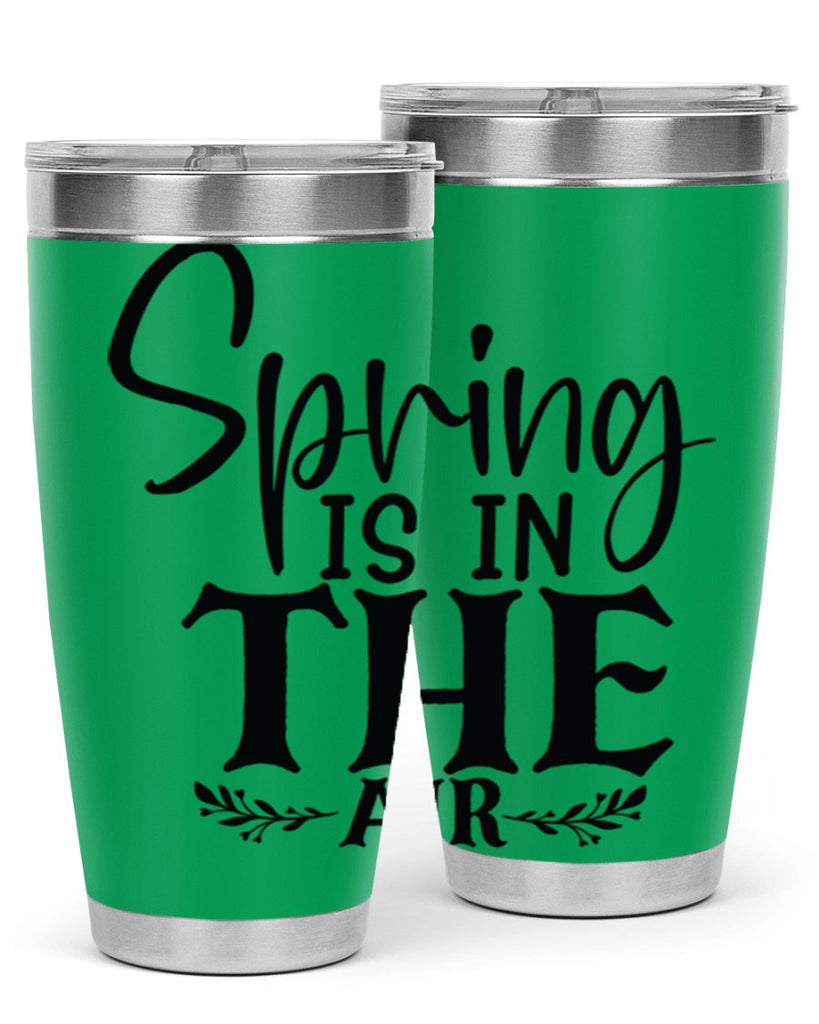 Spring is in the air 10#- spring- Tumbler
