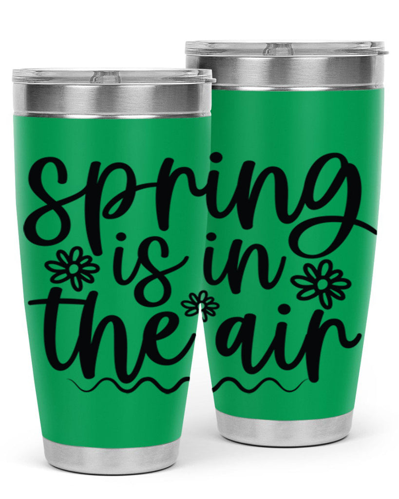Spring is in the air 504#- spring- Tumbler