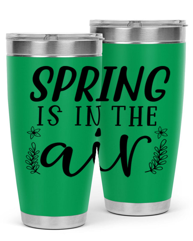 Spring is in the air 506#- spring- Tumbler
