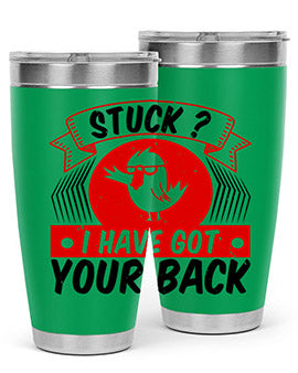 Stuck I have got your back Style 18#- duck- Tumbler