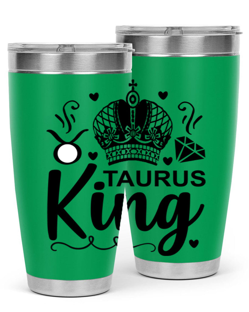 Taurus king 501#- zodiac- Tumbler