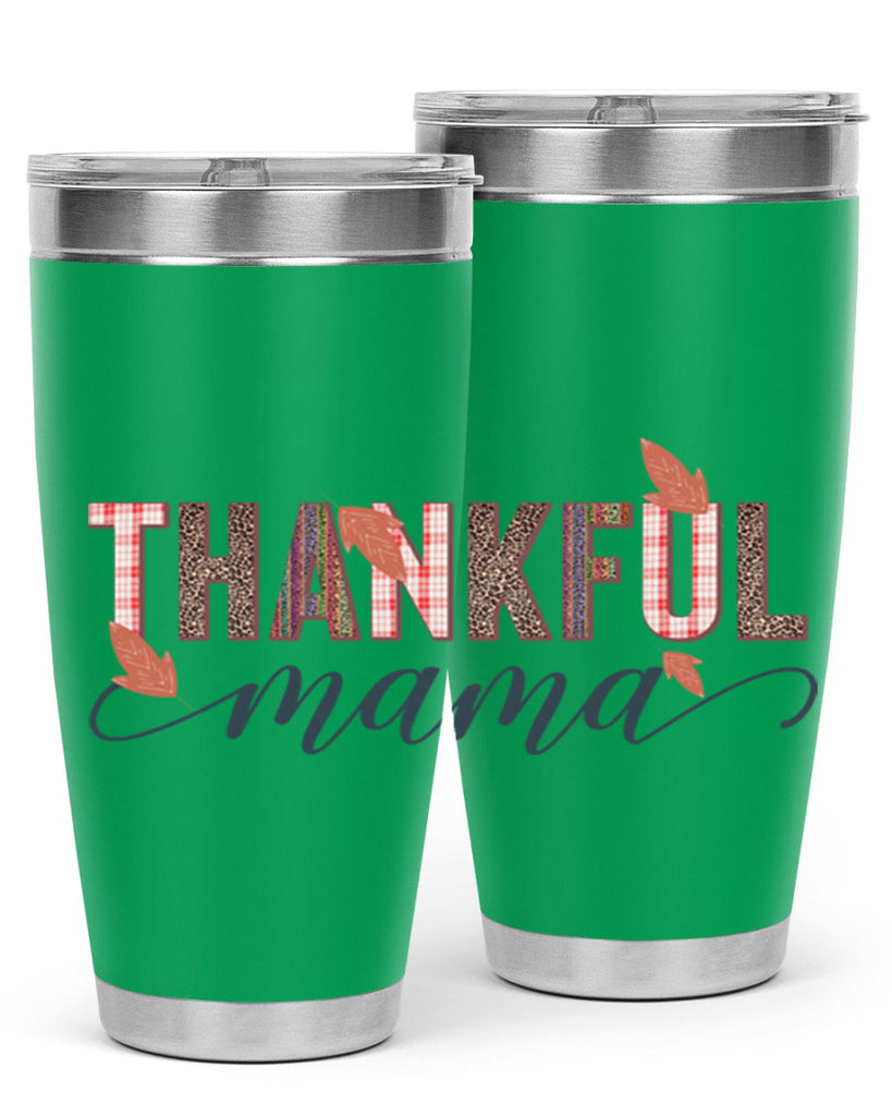 Thankful mama 606#- fall- Tumbler