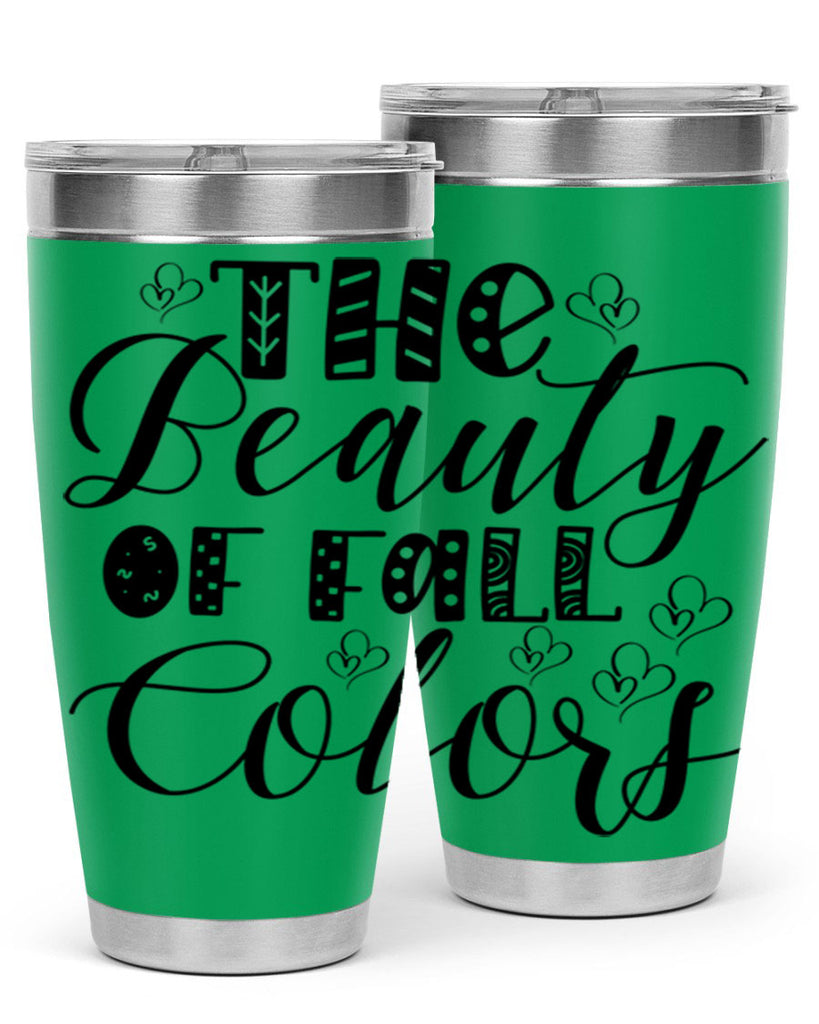 The Beauty Of Fall Colors 612#- fall- Tumbler