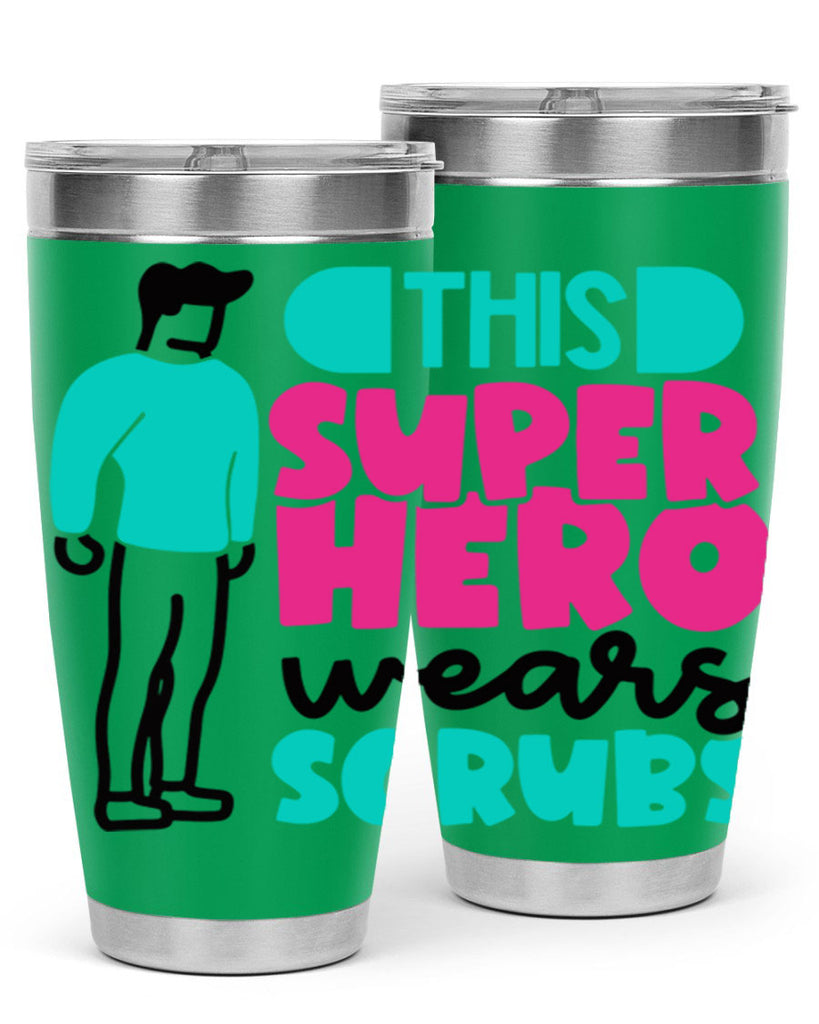 This Superhero Wears Scrubs Style Style 19#- nurse- tumbler