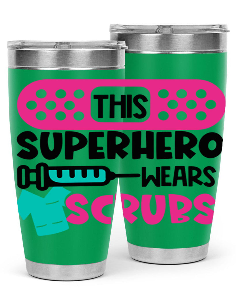 This Superhero Wears Scrubs Style Style 20#- nurse- tumbler