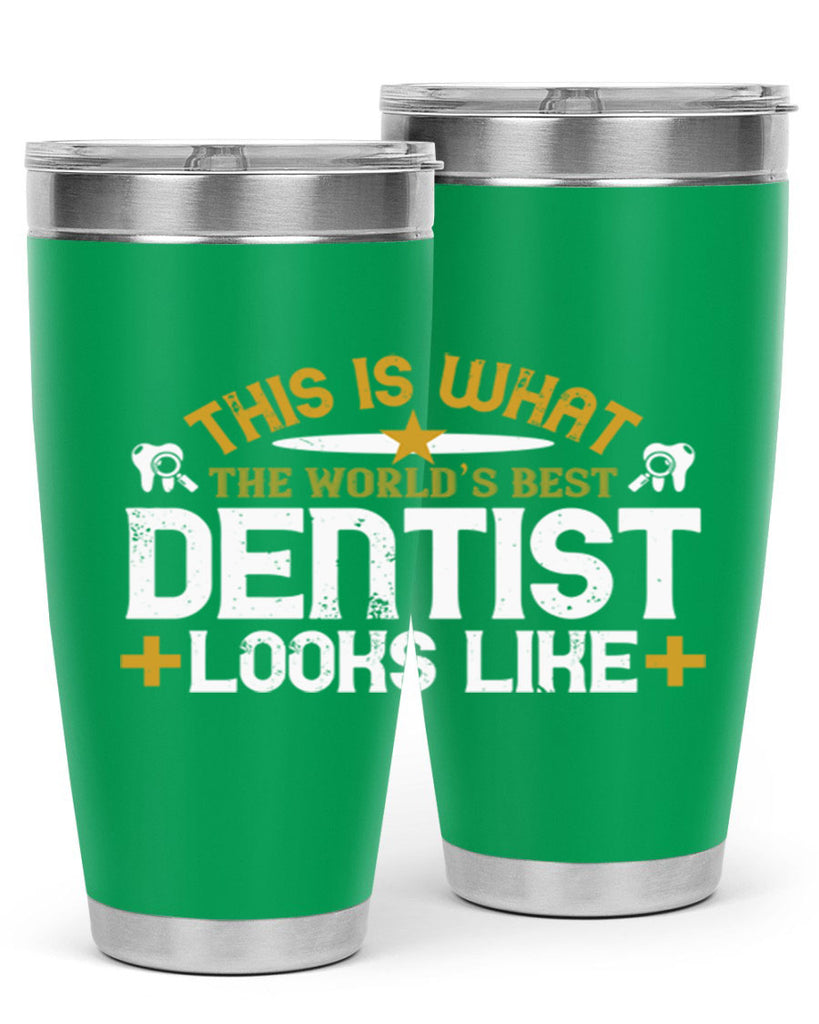 This is what Style 13#- dentist- tumbler