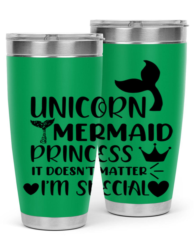 Unicorn Mermaid princess it doesnt 662#- mermaid- Tumbler