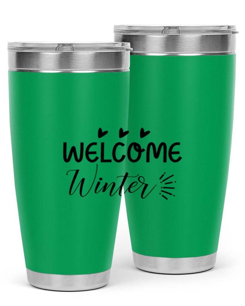 Welcome Winter 475#- winter- Tumbler