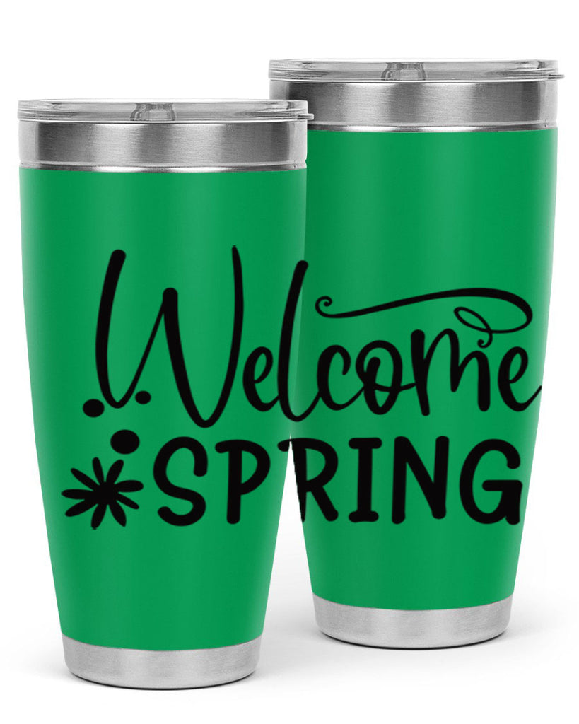 Welcome spring 12#- spring- Tumbler