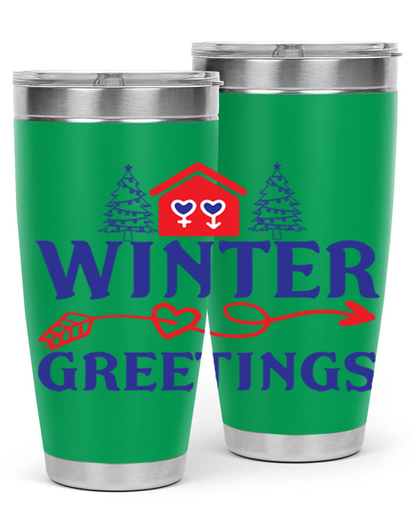 Winter Greetings 551#- winter- Tumbler