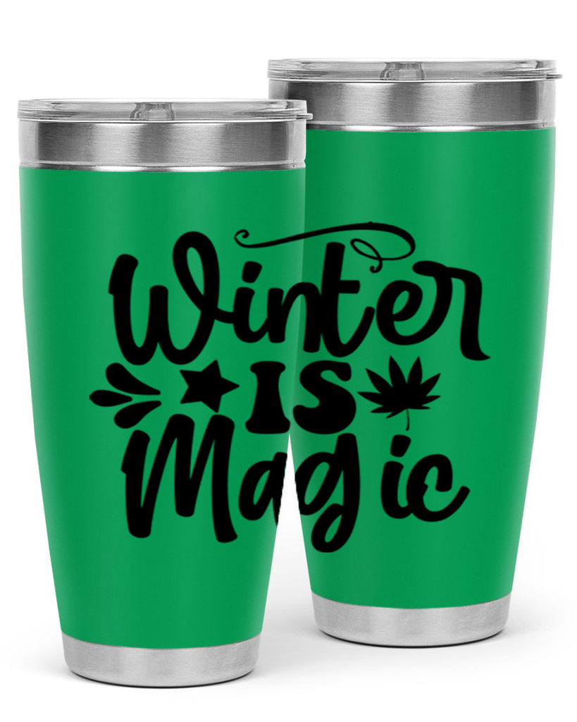 Winter Is Magic 503#- winter- Tumbler