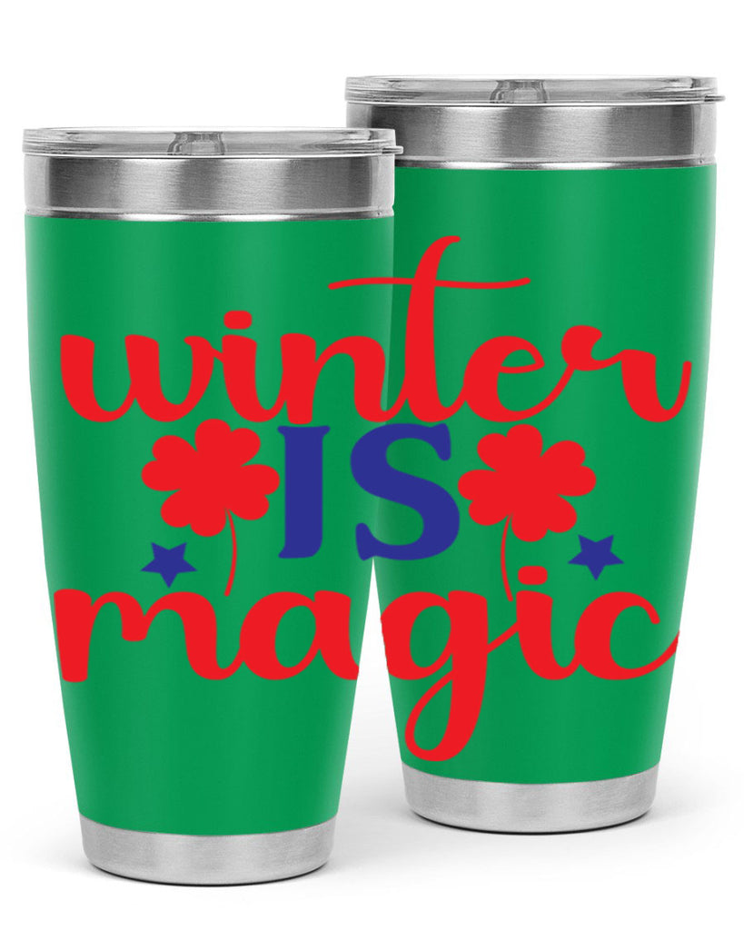 Winter is Magic 556#- winter- Tumbler