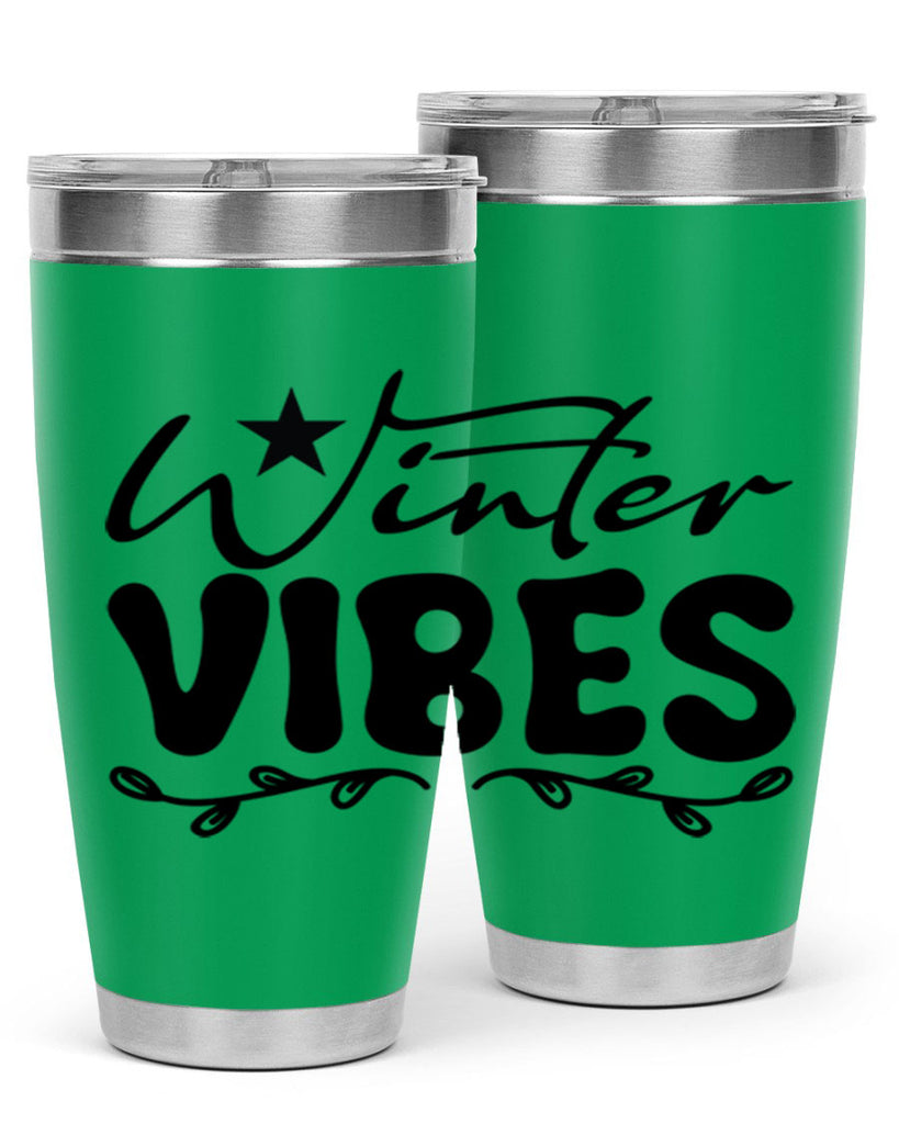 Winter vibes 567#- winter- Tumbler