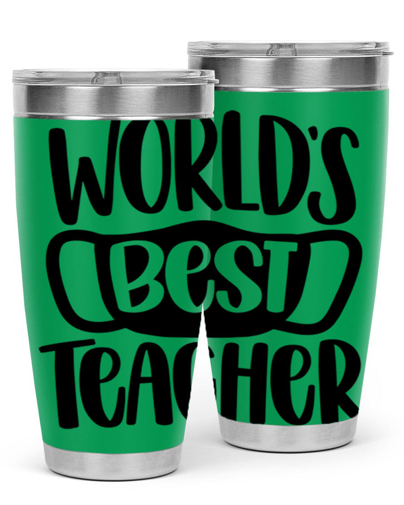 Worlds Best Teacher Style 27#- teacher- tumbler