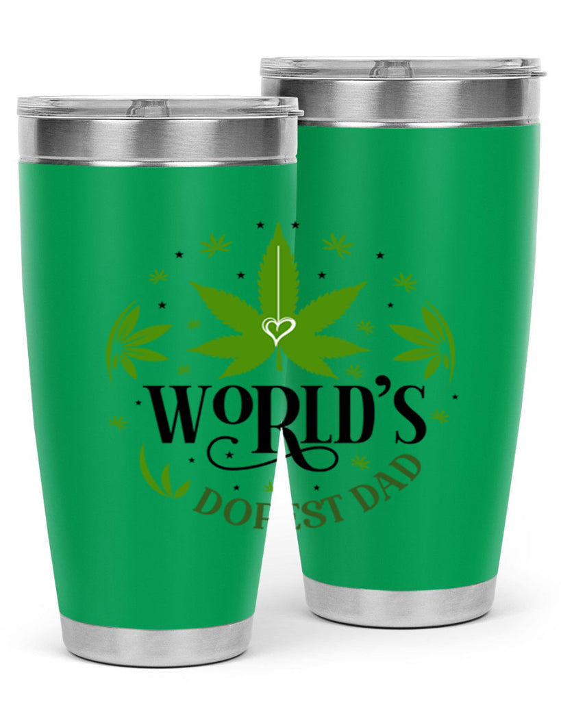 Worlds Dopest Dad 305#- marijuana- Tumbler