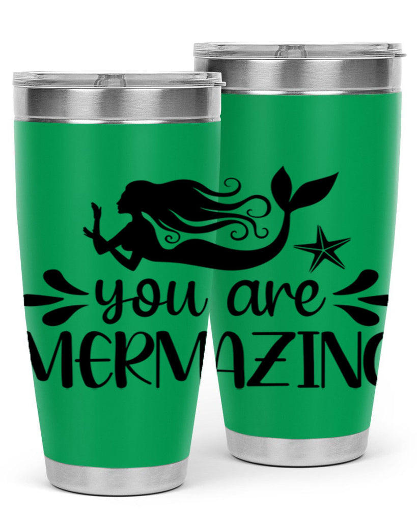 You are mermazing 687#- mermaid- Tumbler