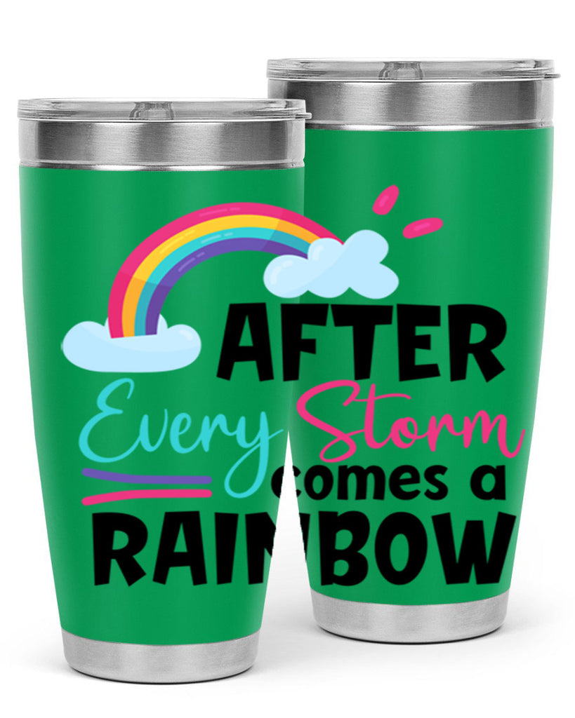 after every storm comes a rainbow Style 291#- baby- tumbler