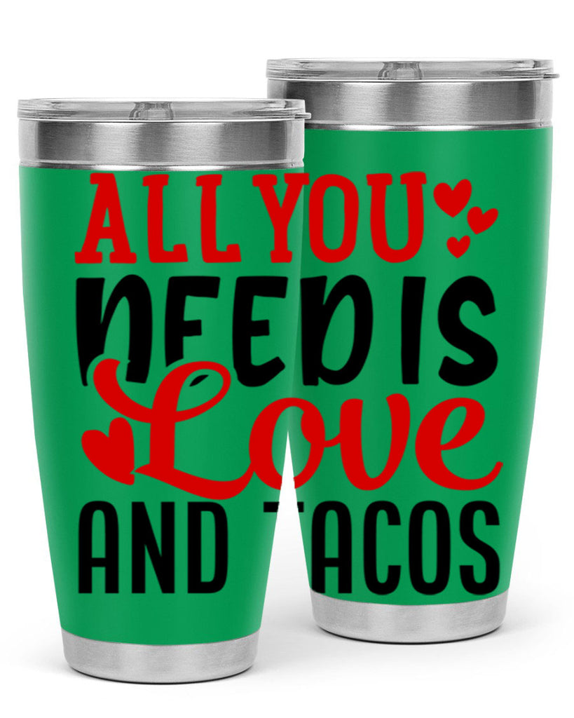 all you need is love and tacos 82#- valentines day- Tumbler