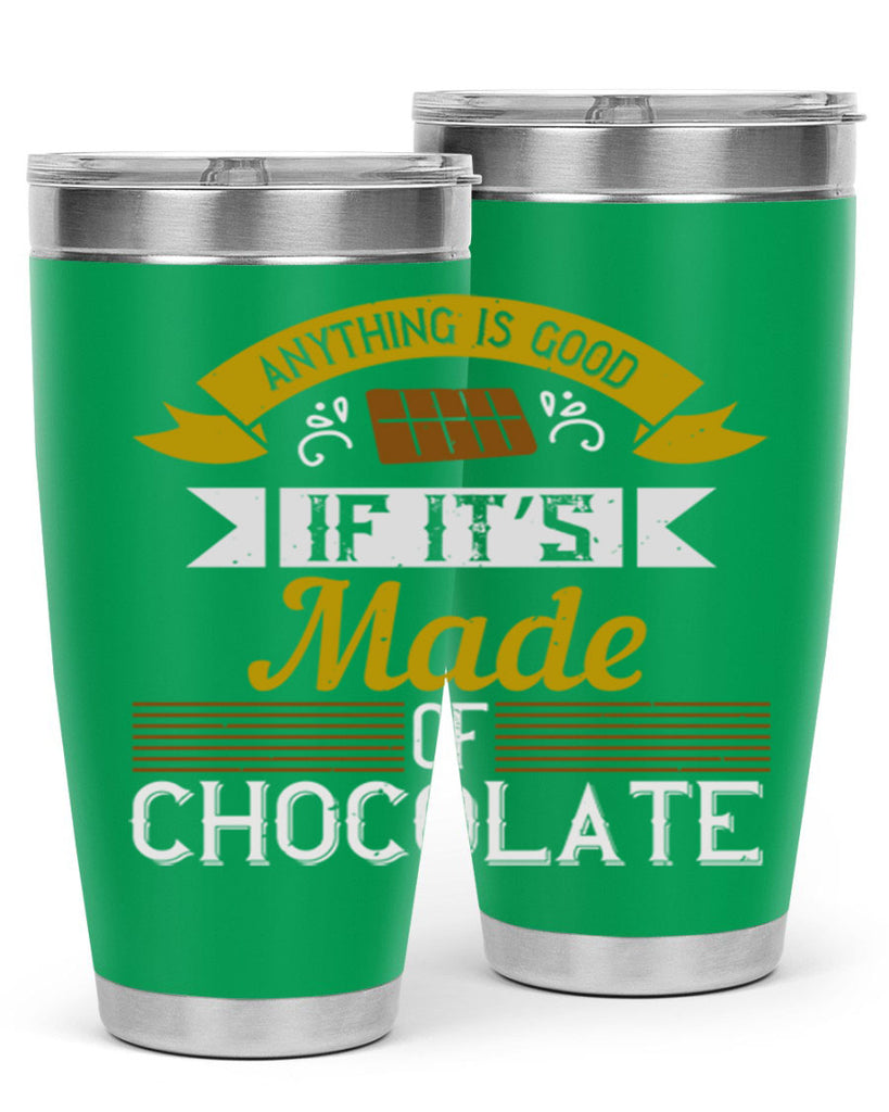 anything is good if it’s made of chocolate 17#- cooking- Tumbler