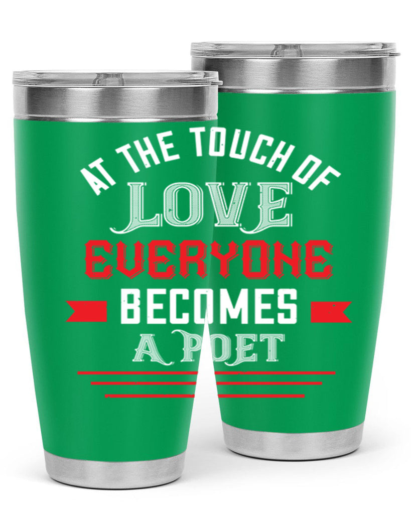 at the touch of love 69#- valentines day- Tumbler