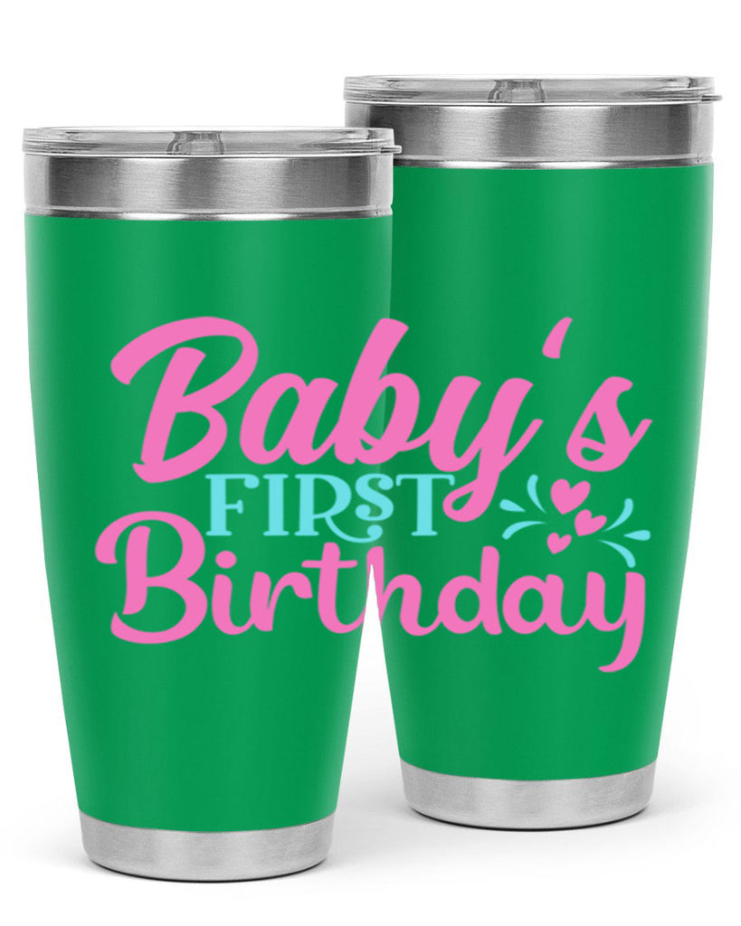 babys first birthday Style 288#- baby- tumbler