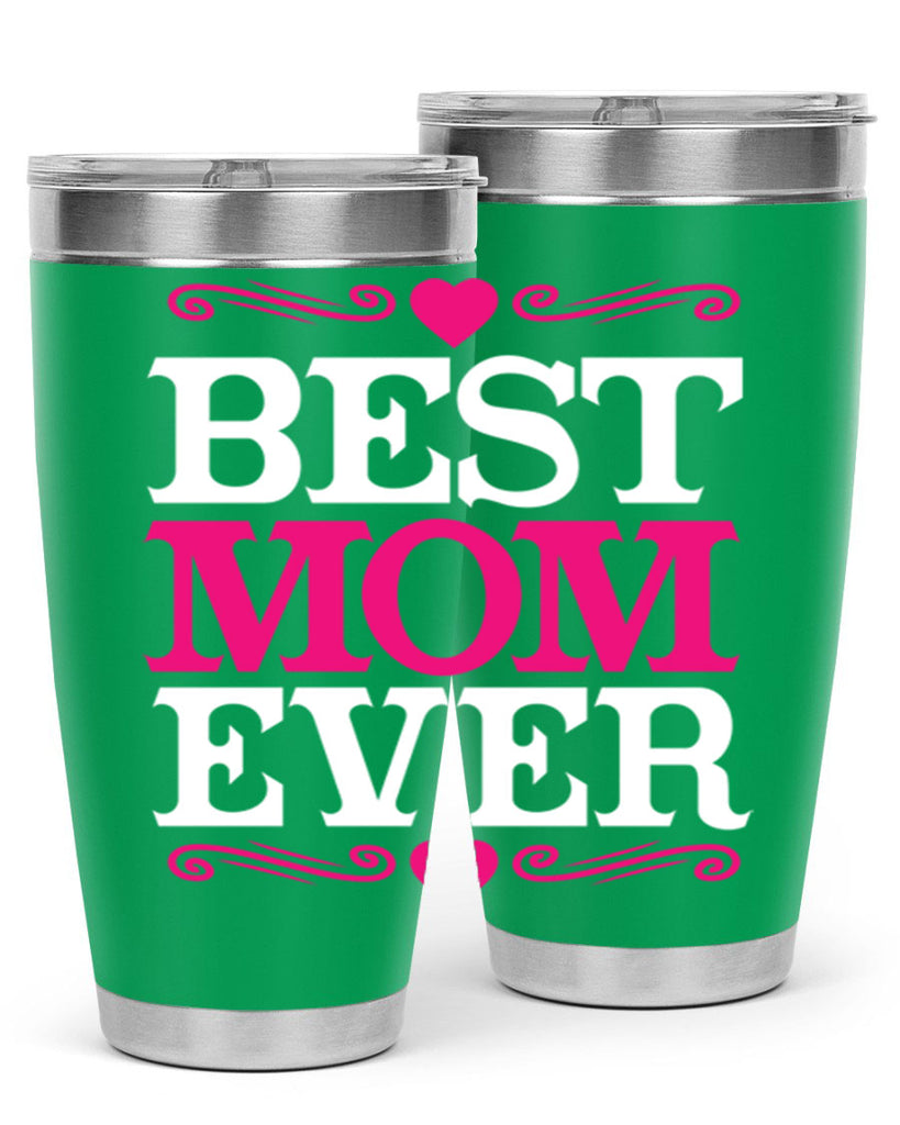 best mom ever 282#- mom- Tumbler