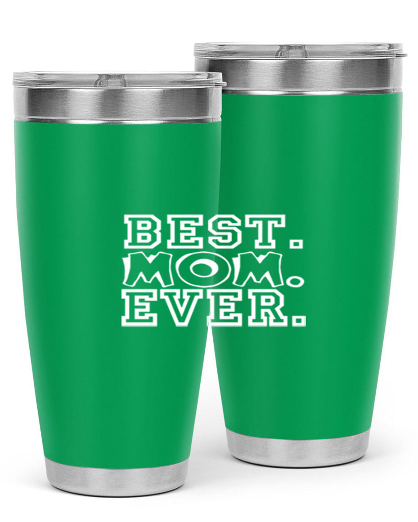 best mom evera 272#- mom- Tumbler