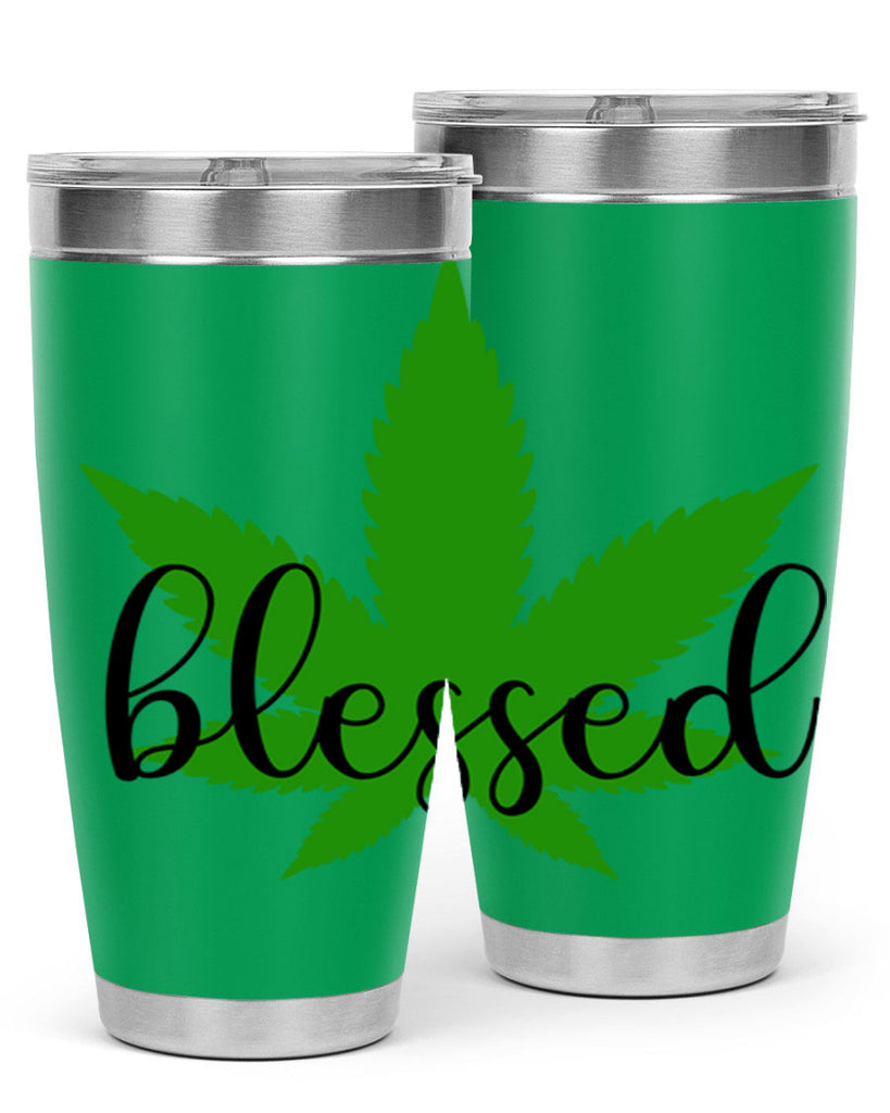 blessed 17#- marijuana- Tumbler