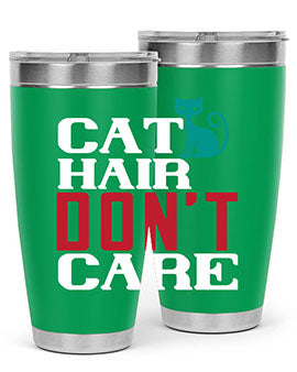 cat hair dont care o Style 29#- cat- Tumbler
