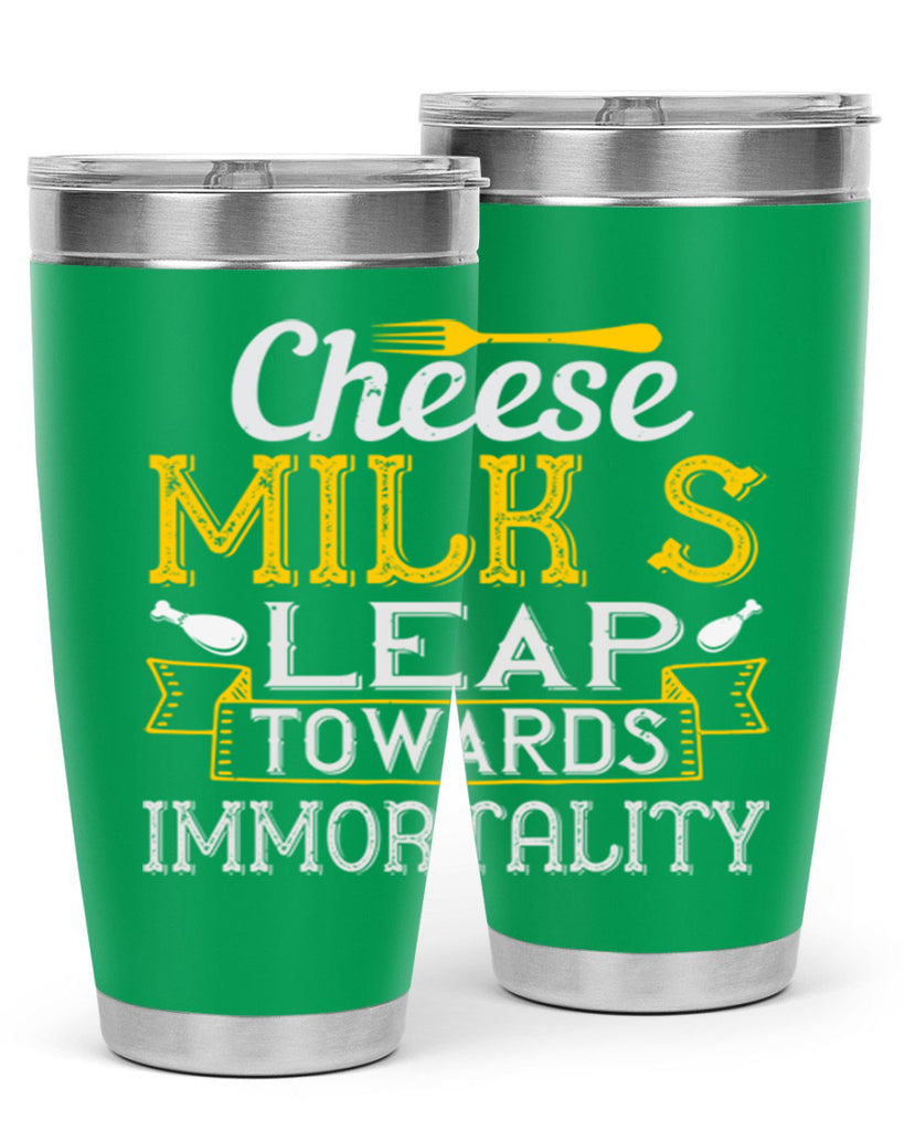 cheese–milk’s leap towards immortality 2#- cooking- Tumbler