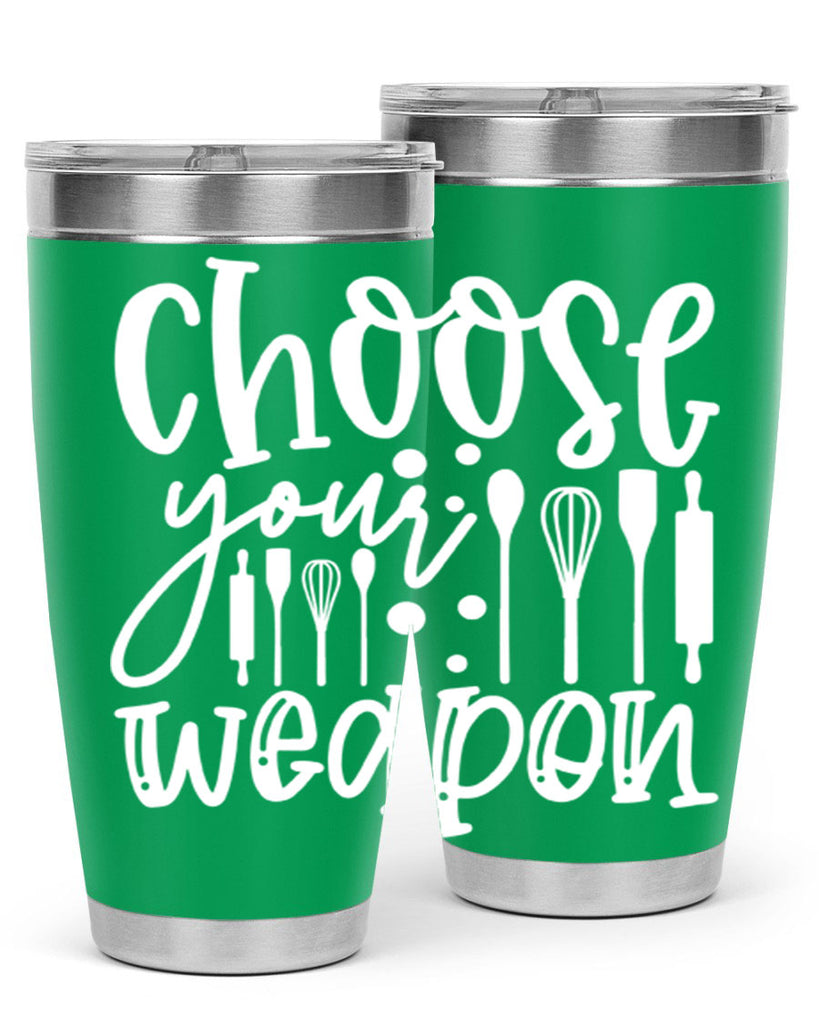 choose your wearpon 47#- kitchen- Tumbler