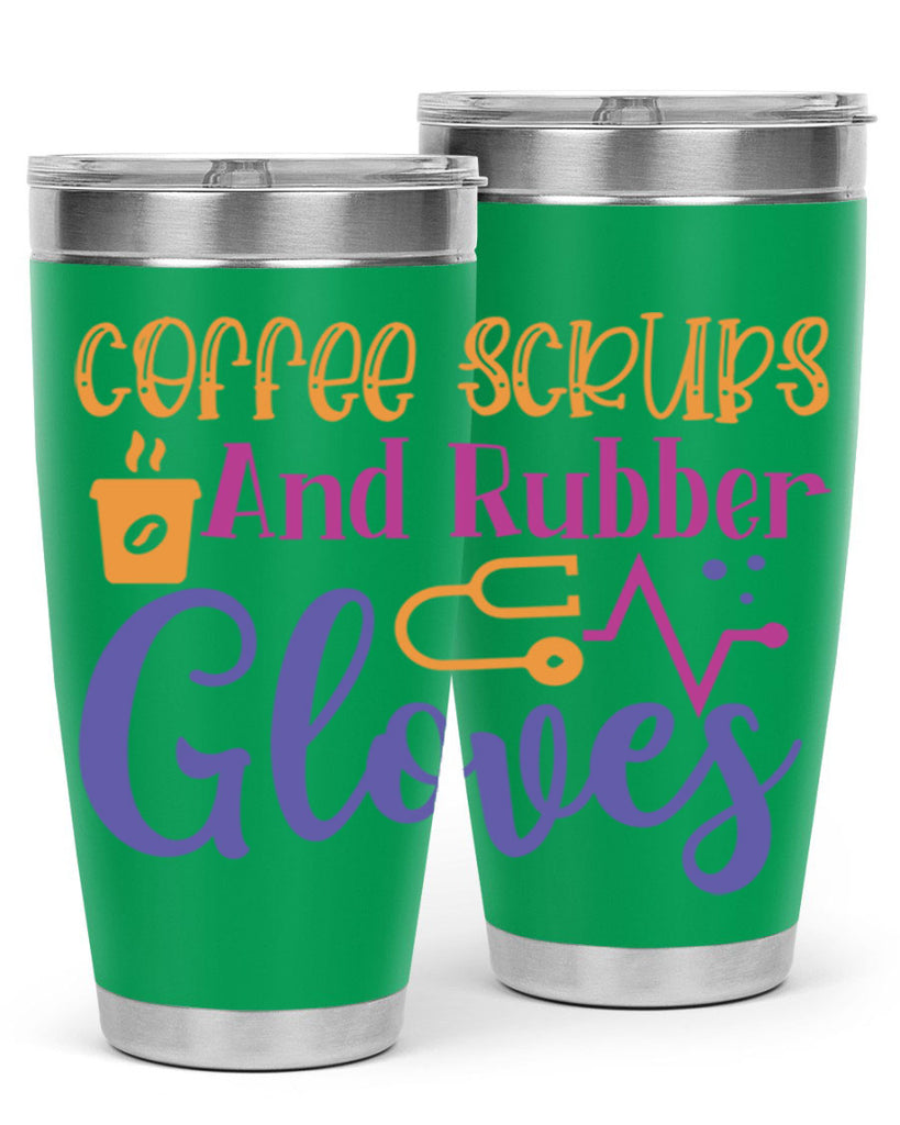 coffee scrubs and rubber gloves Style Style 211#- nurse- tumbler