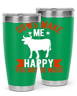 cows make me happy you not so much Style 5#- cow- Tumbler