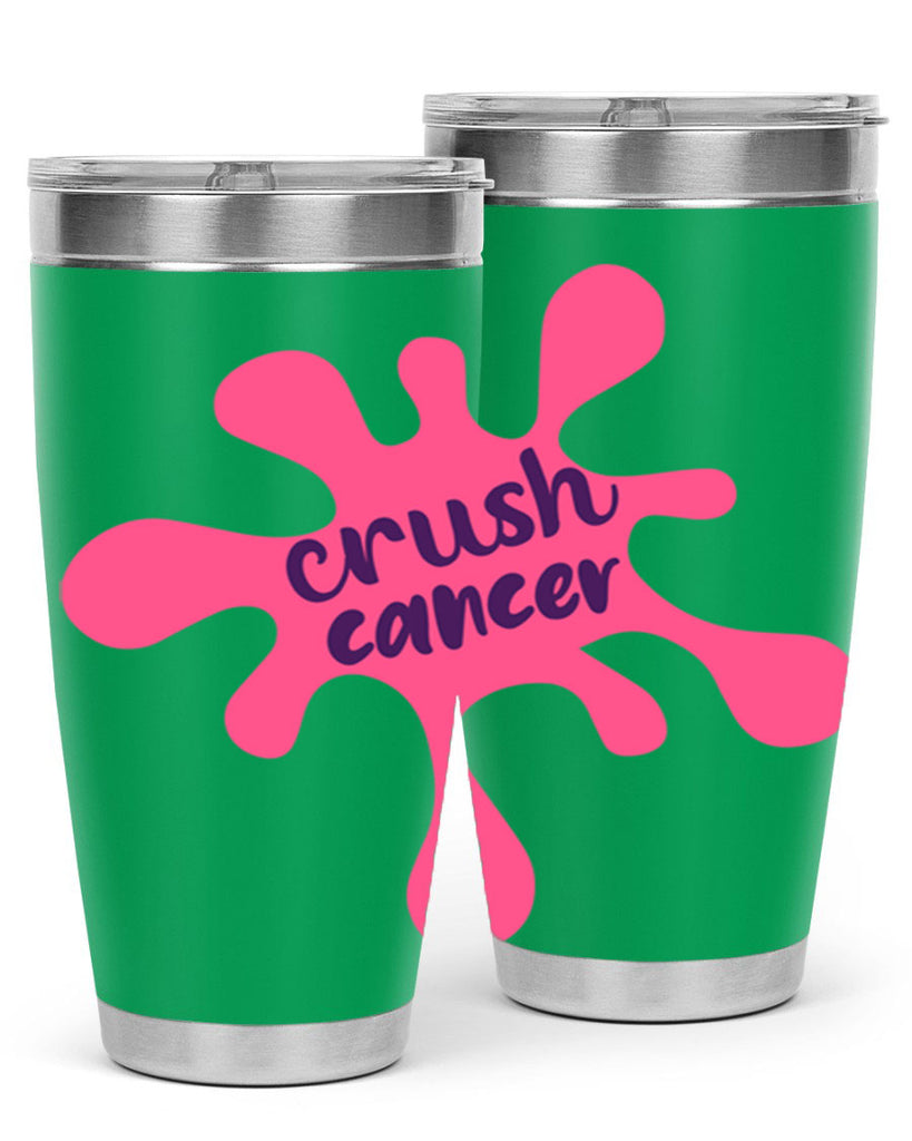 crush cancer Style 14#- breast cancer- Tumbler