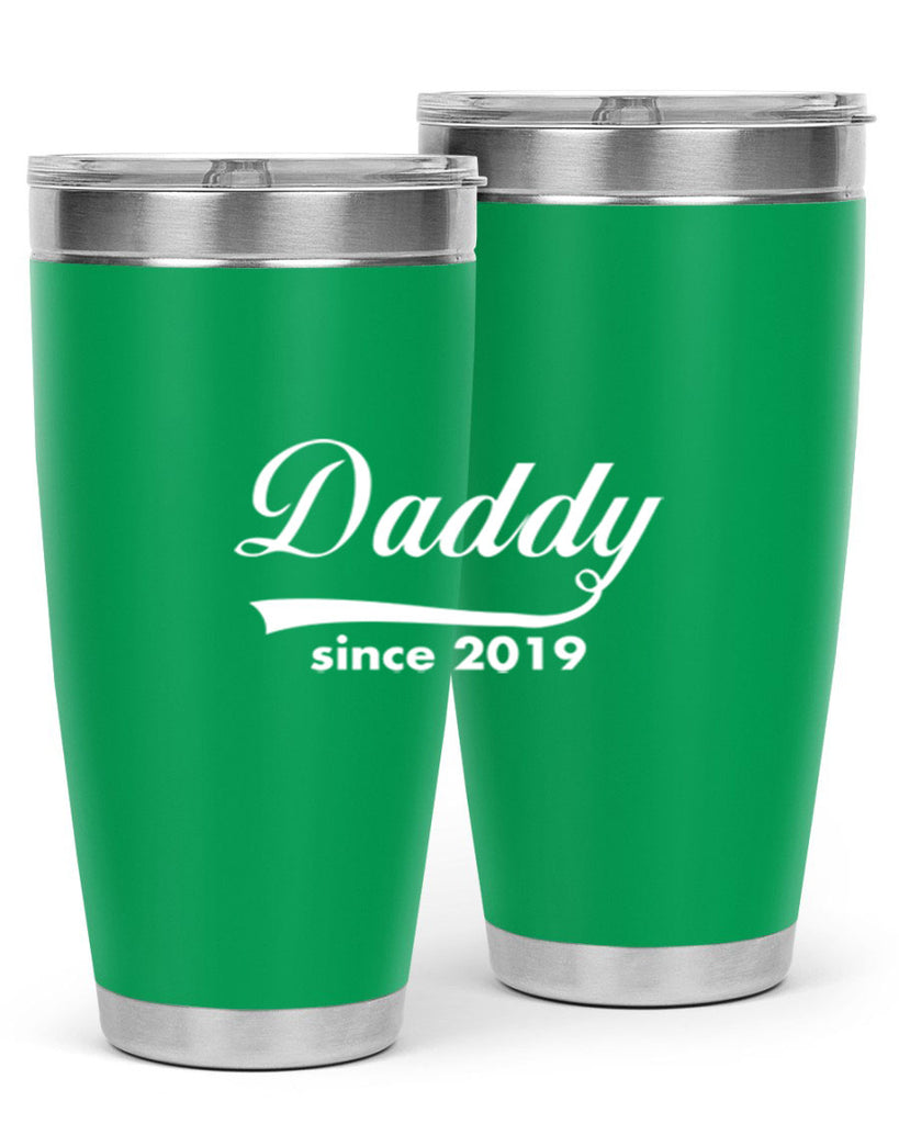 daddy since 21#- dad- Tumbler