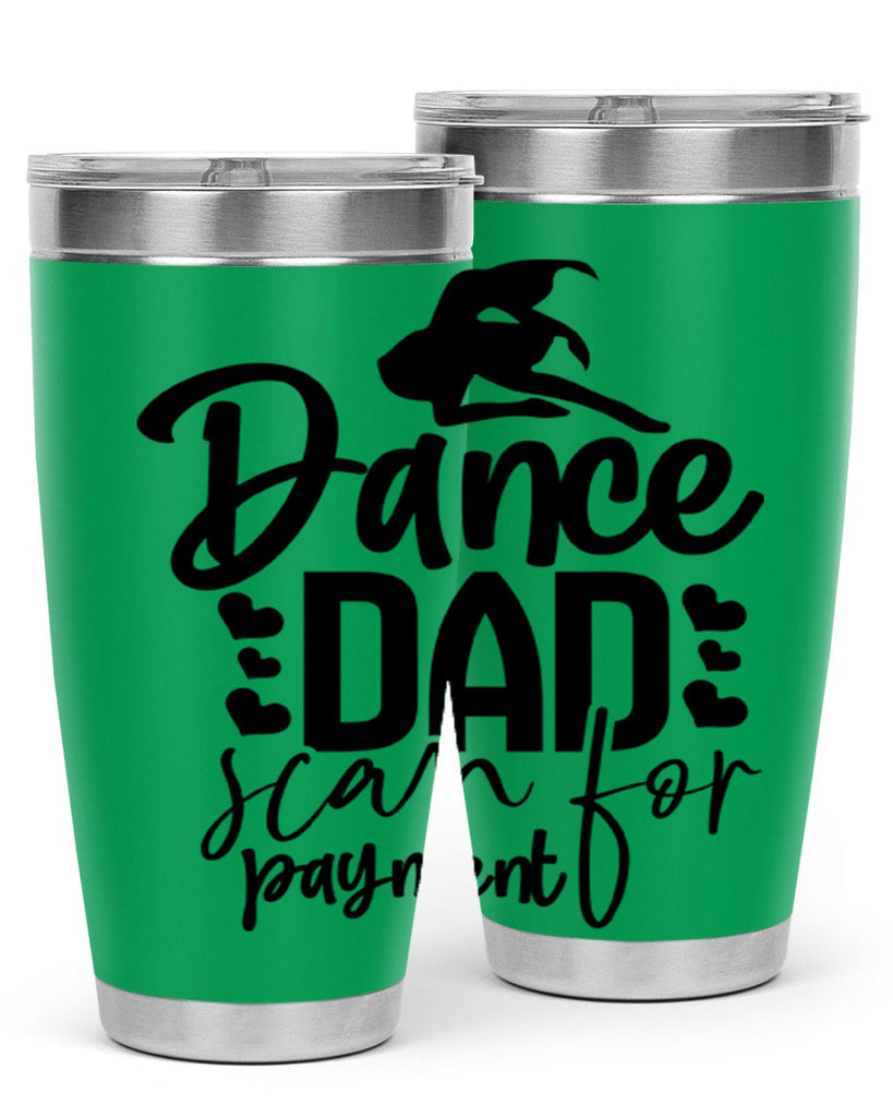 dance dad scan for payment 21#- ballet- Tumbler