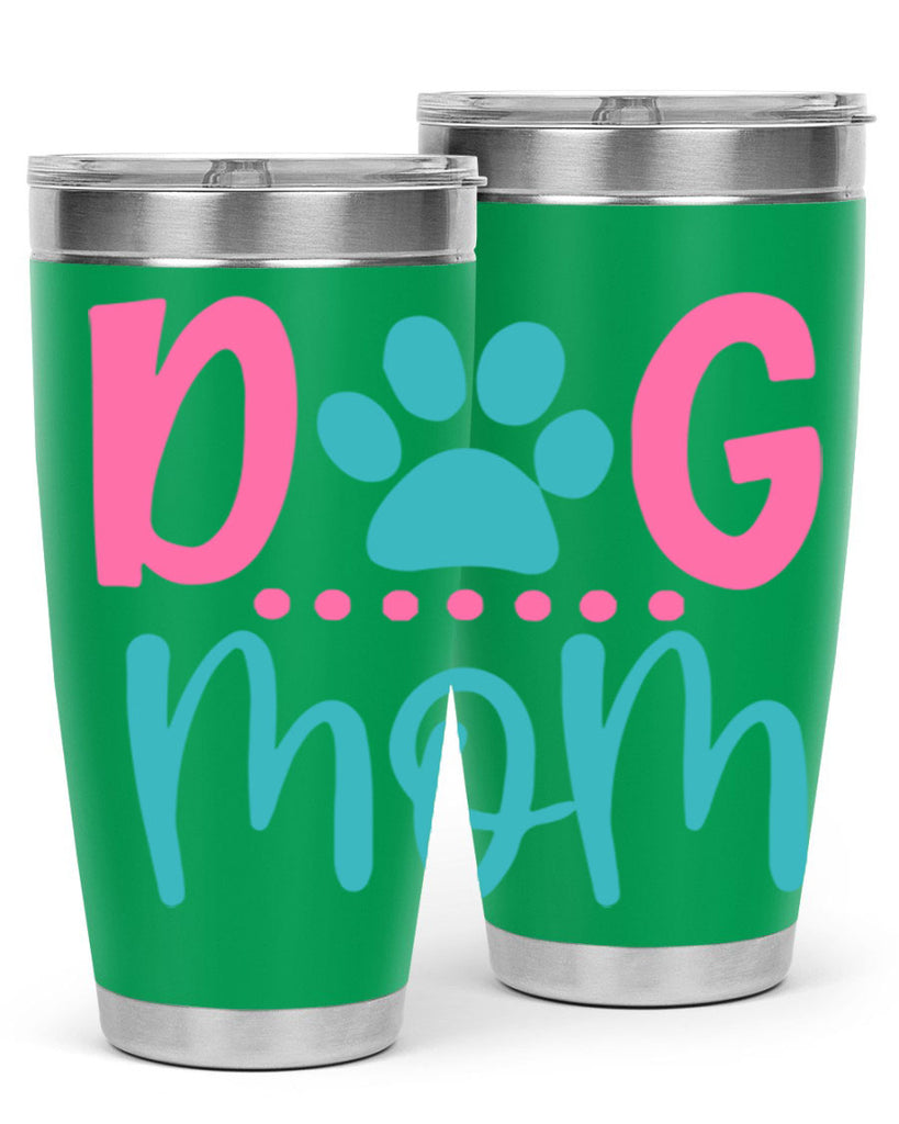 dog mom 267#- mom- Tumbler