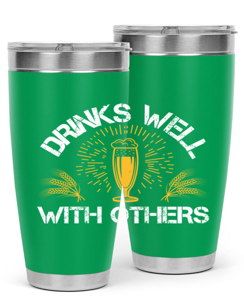 drinks well with others 90#- beer- Tumbler