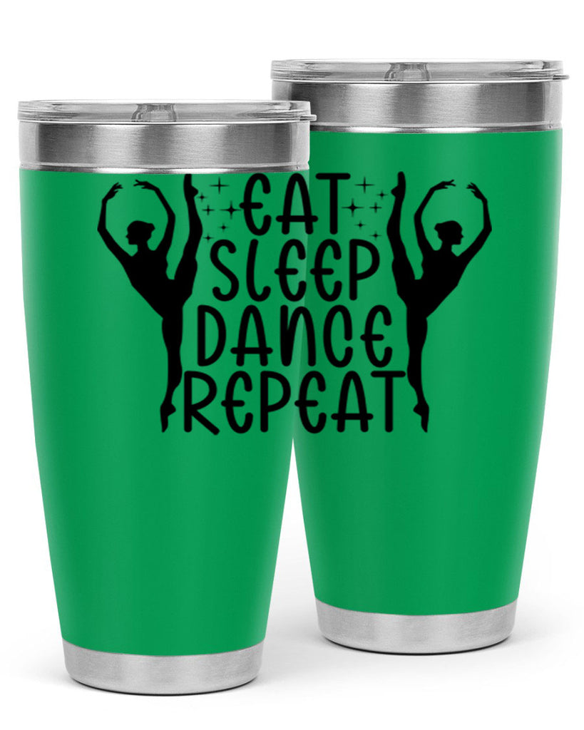 eat sleep dance repeat37#- ballet- Tumbler