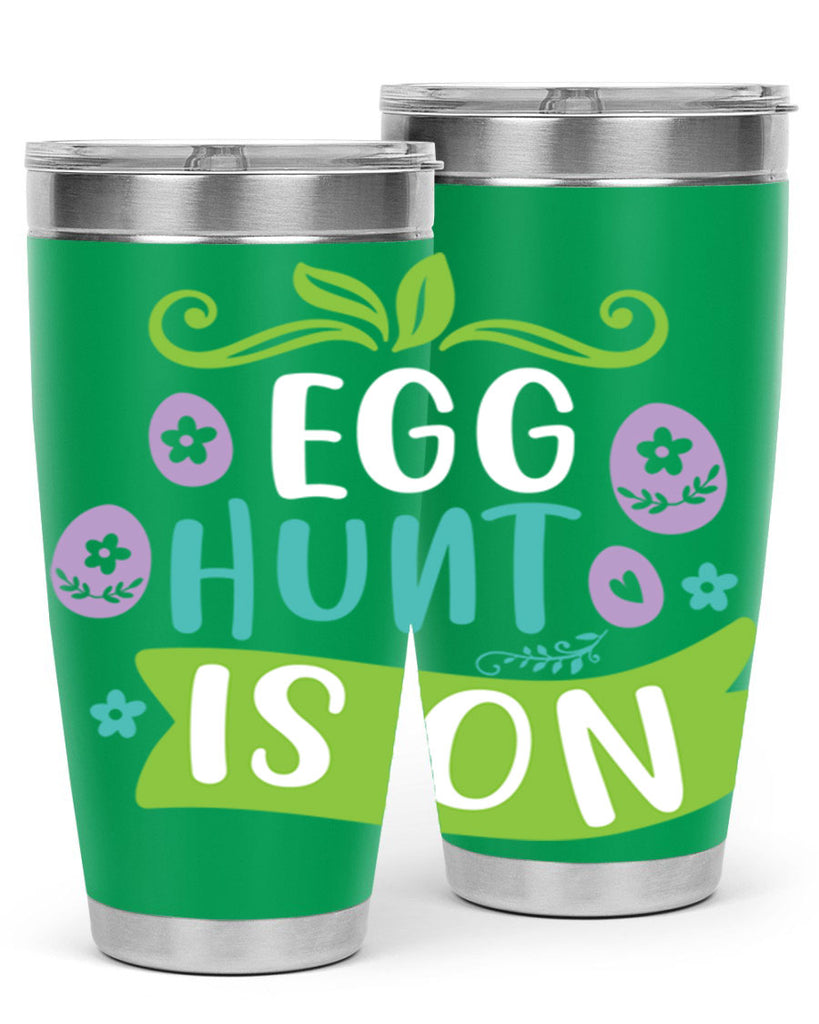 egg hunt is onn 95#- easter- Tumbler