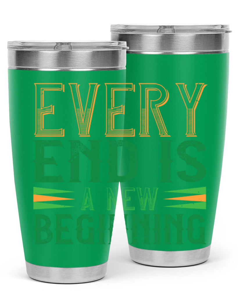 every end is a new beginning Style 138#- St Patricks Day- Tumbler
