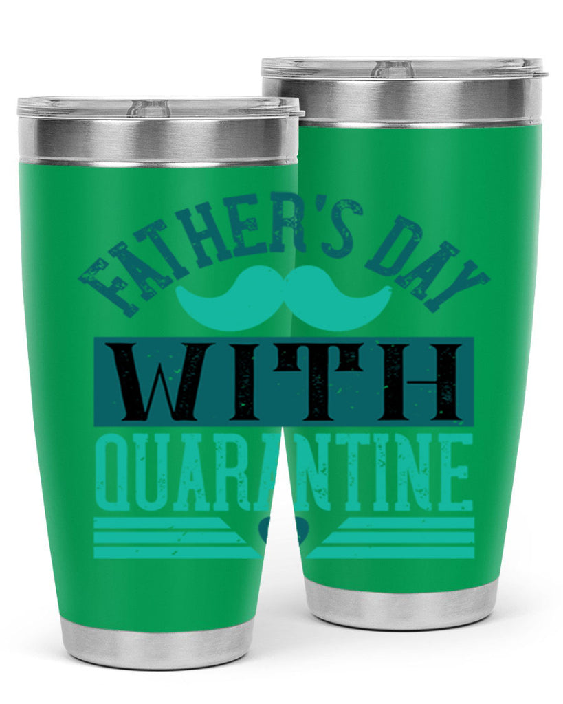 fathers day with quarantine 222#- fathers day- Tumbler
