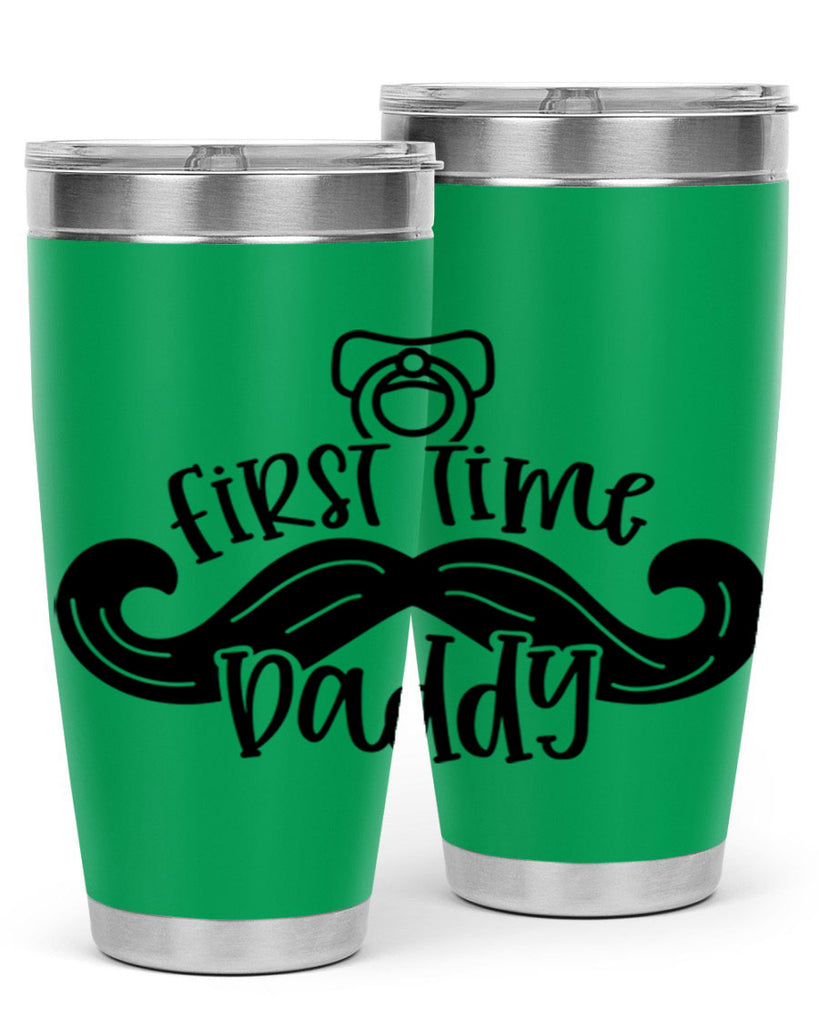 first time daddy 51#- fathers day- Tumbler