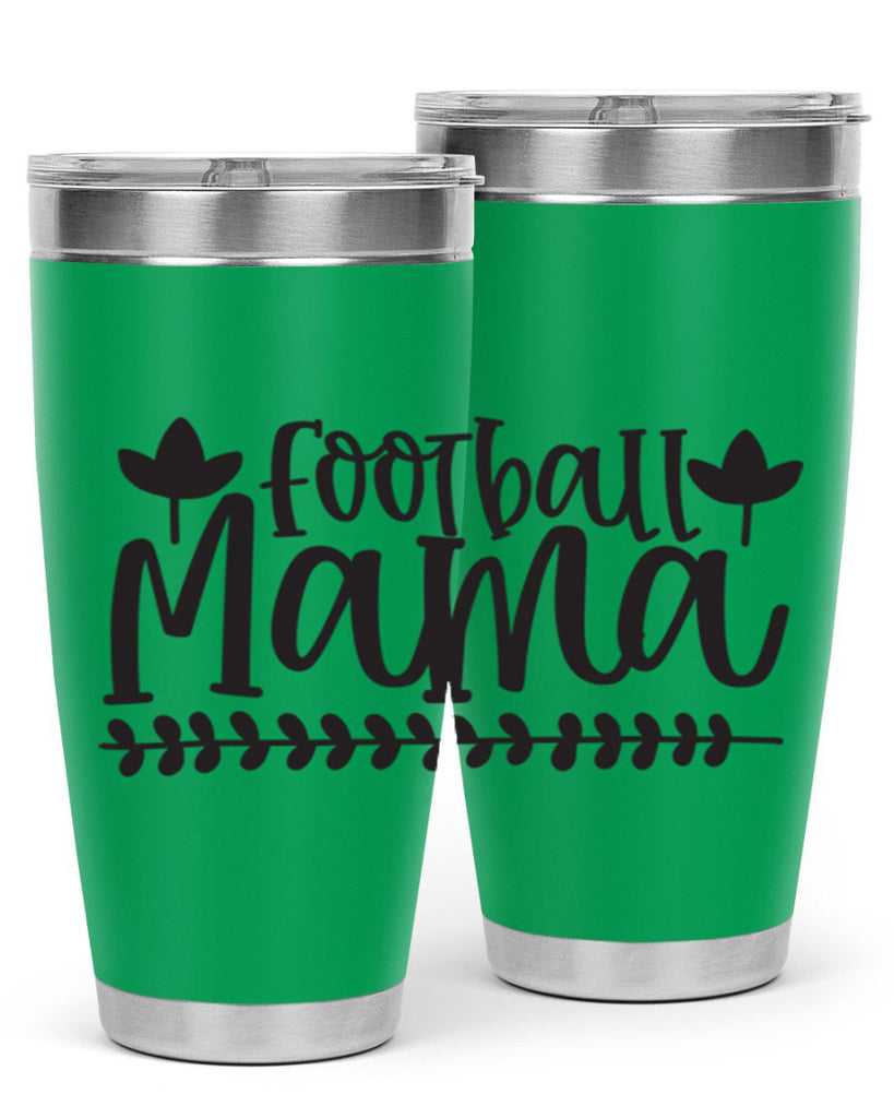 football mama 409#- mom- Tumbler