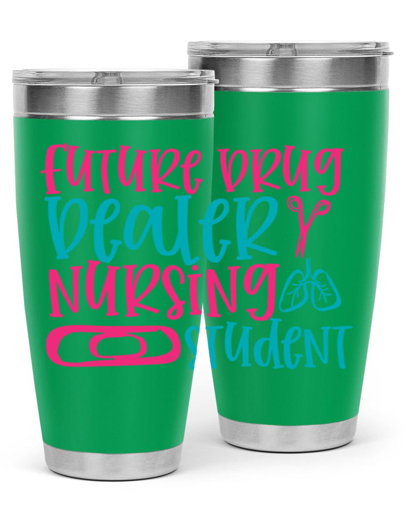 future drug deaer nursing studnt Style 383#- nurse- tumbler