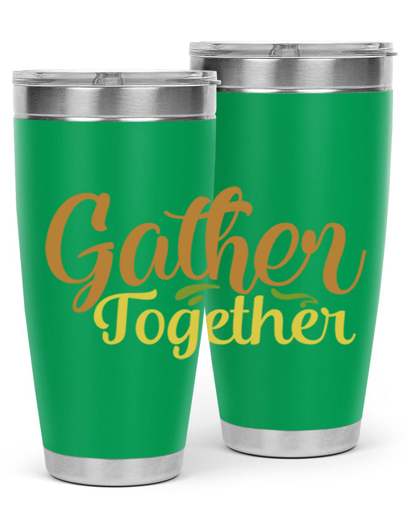 gather together 61#- thanksgiving- Tumbler