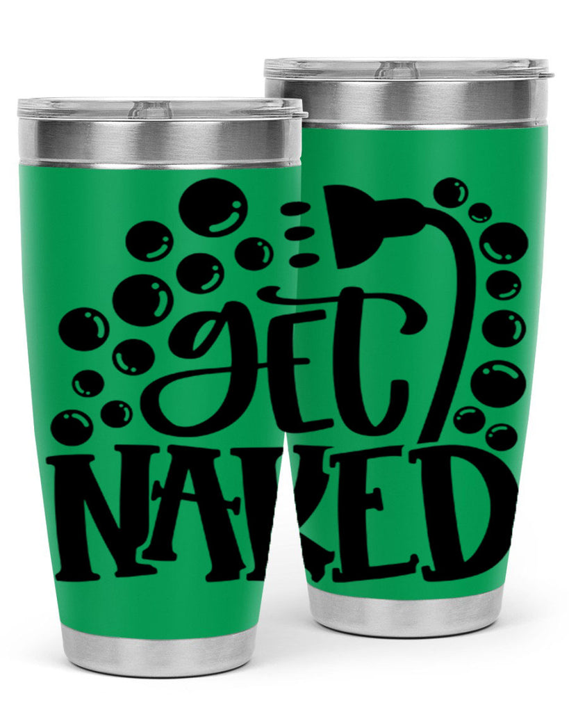 get naked 37#- bathroom- Tumbler