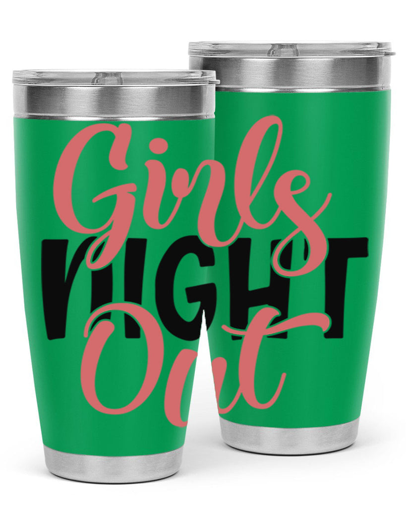 girls night out Style 54#- Best Friend- Tumbler