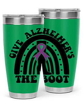 give alzheimer s the boot 154#- alzheimers- Tumbler