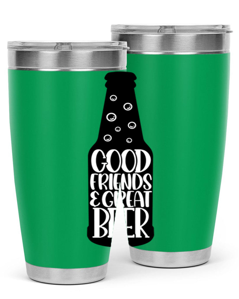 good friends great beer 39#- beer- Tumbler